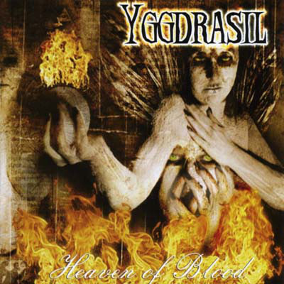 Yggdrasil "Heaven Of Blood"
